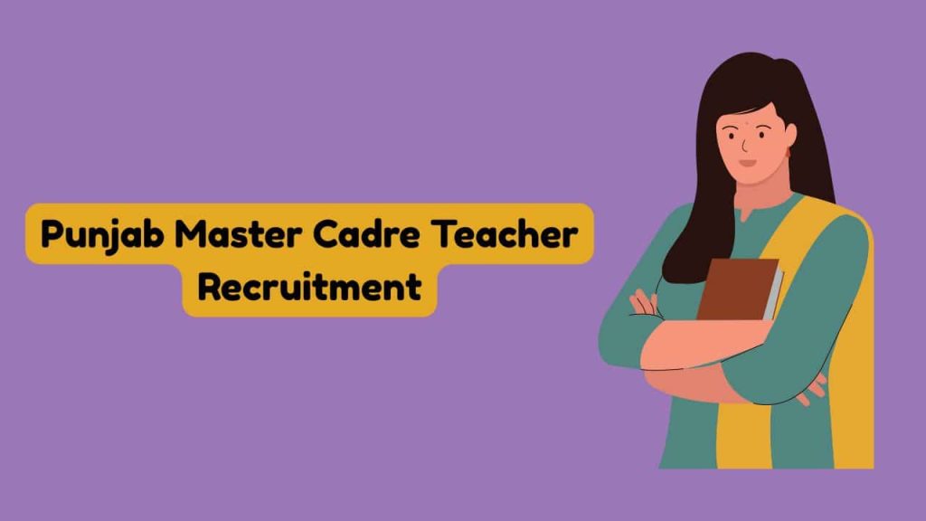 Punjab Master Cadre Teacher Recruitment-min